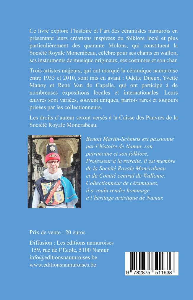 Les 40 Molons dans la céramique namuroise