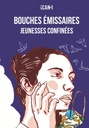 Bouches émissaires, tome 1