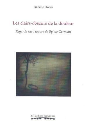 Clairs-obscurs de la douleur