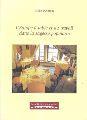 L' Europe à table et au travail