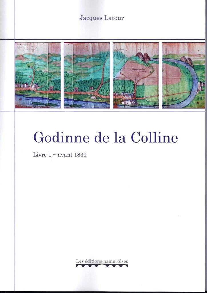 Godinne de la Colline - Livre 1