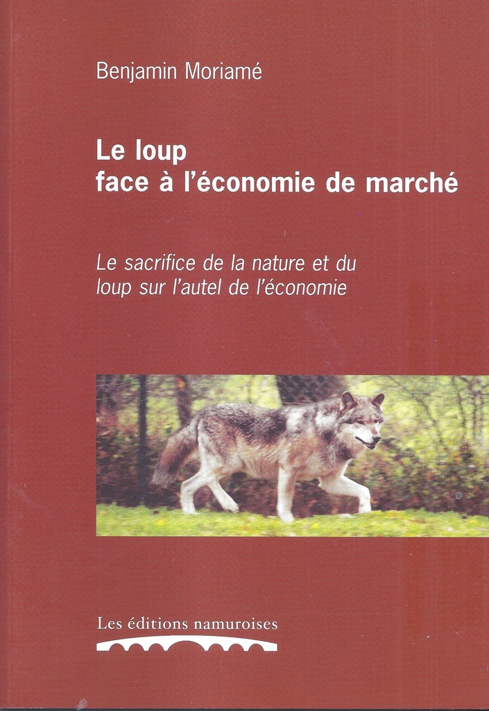 Loup face à l'économie de marché