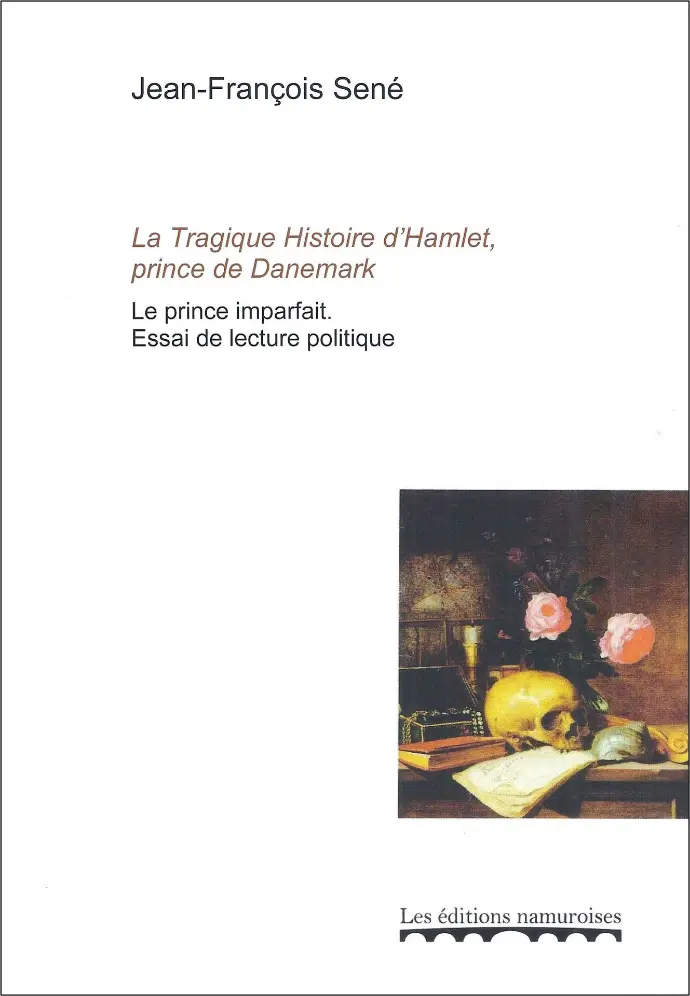 La Tragique Histoire d'Hamlet, prince de Danemark