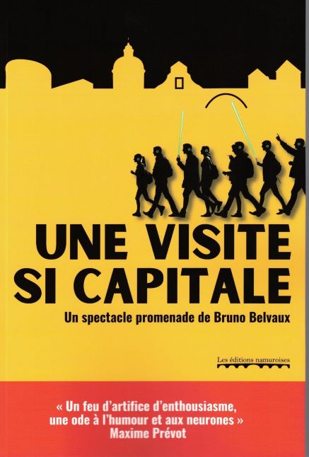 Une visite si capitale !