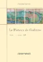Le Plateau de Godinne, Livre 1, avant 1890