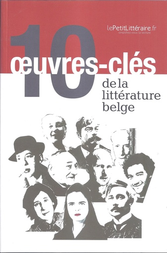 [10oeu01] 10 oeuvres-clés de la littérature belge