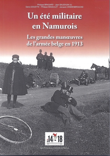 [etemil01] Un été militaire en Namurois