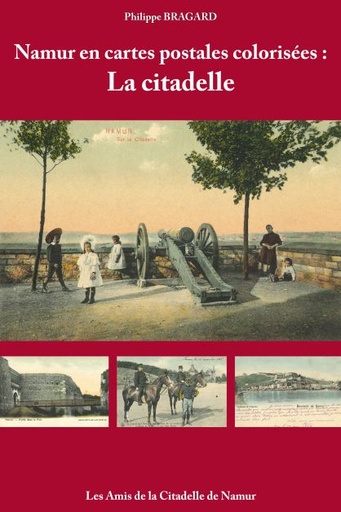 [namcarcit01] Namur en cartes postales colorisées : la citadelle