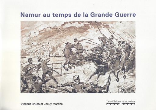 [namtem01] Namur au temps de la Grande Guerre