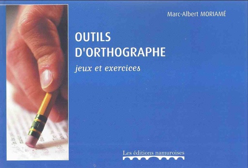 [outortexe01] Outils d'orthographe - Exercices